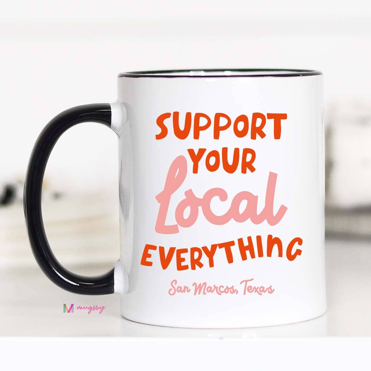Support Your Local Mug, Personalized Mug, Warrensburg MO
