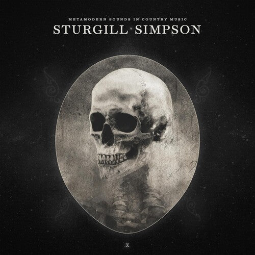 Sturgill Simpson - Metamodern Sounds In Country Music (10th Annniversary Edition)
