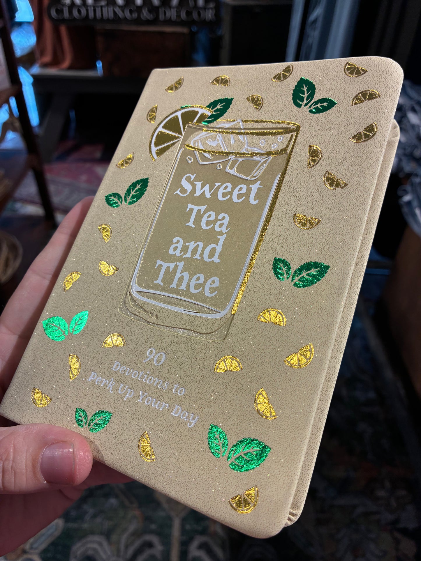 Sweet Tea and Thee - 90 Day Devotionals