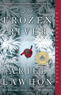 The Frozen River - Ariel Lawhon