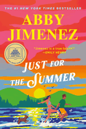 Just for the Summer - Abby Jimenez