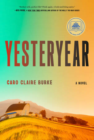 Yesteryear - Caro Claire Burke