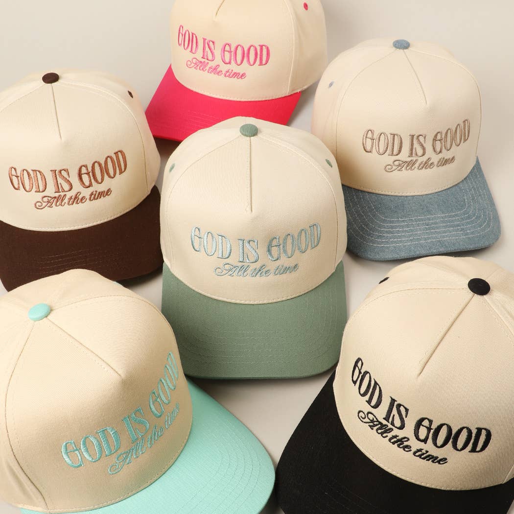 God Is Good All The Time Embroidery Trucker Hat