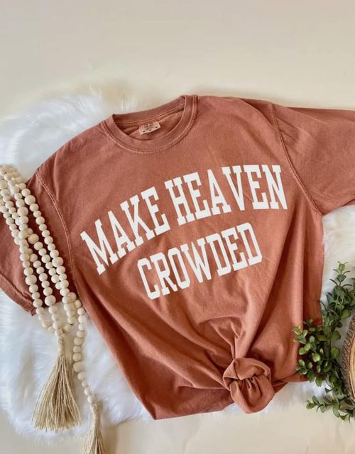 Make Heaven Crowded Graphic Tee