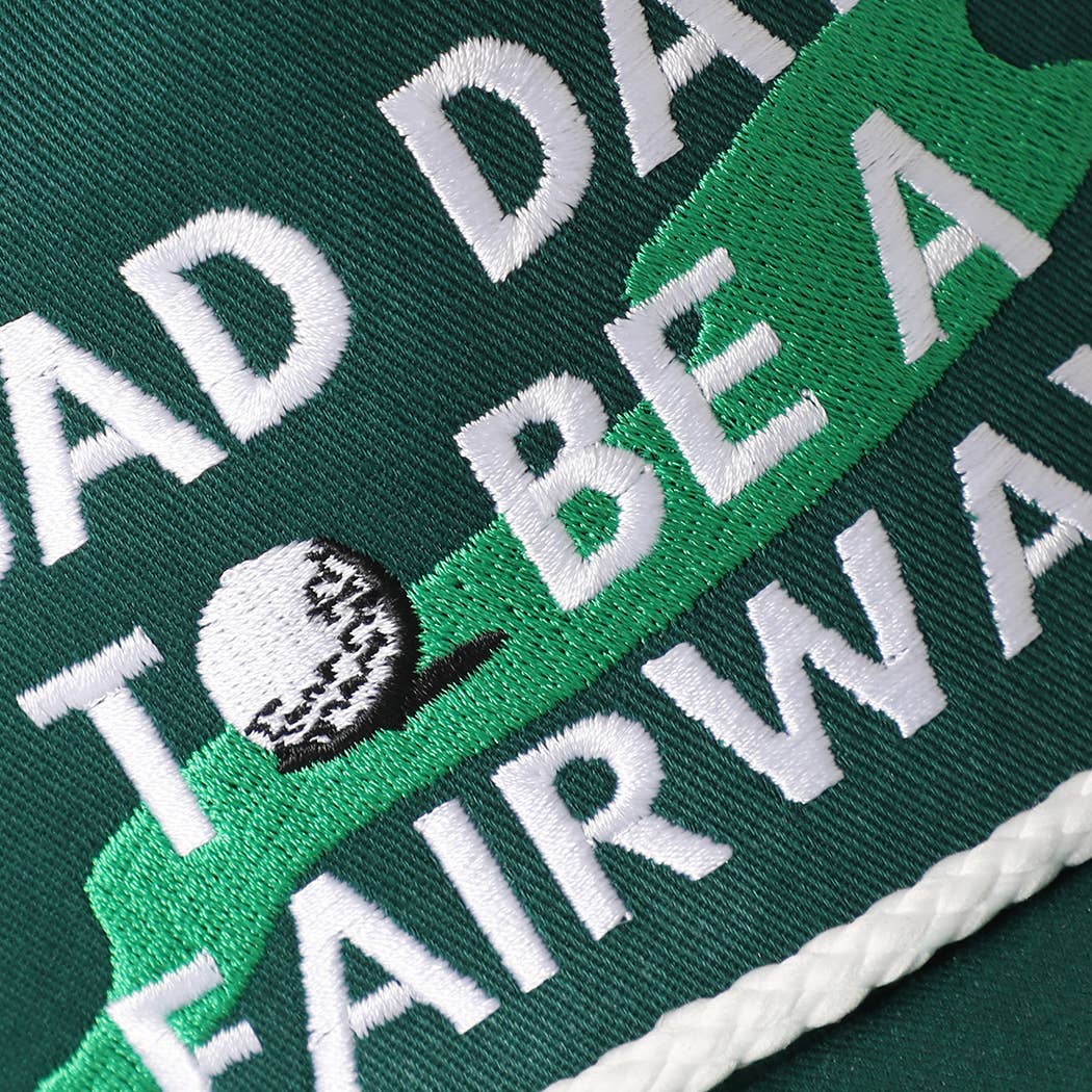 BAD DAY TO BE A FAIRWAY Embroidered Trucker Hat