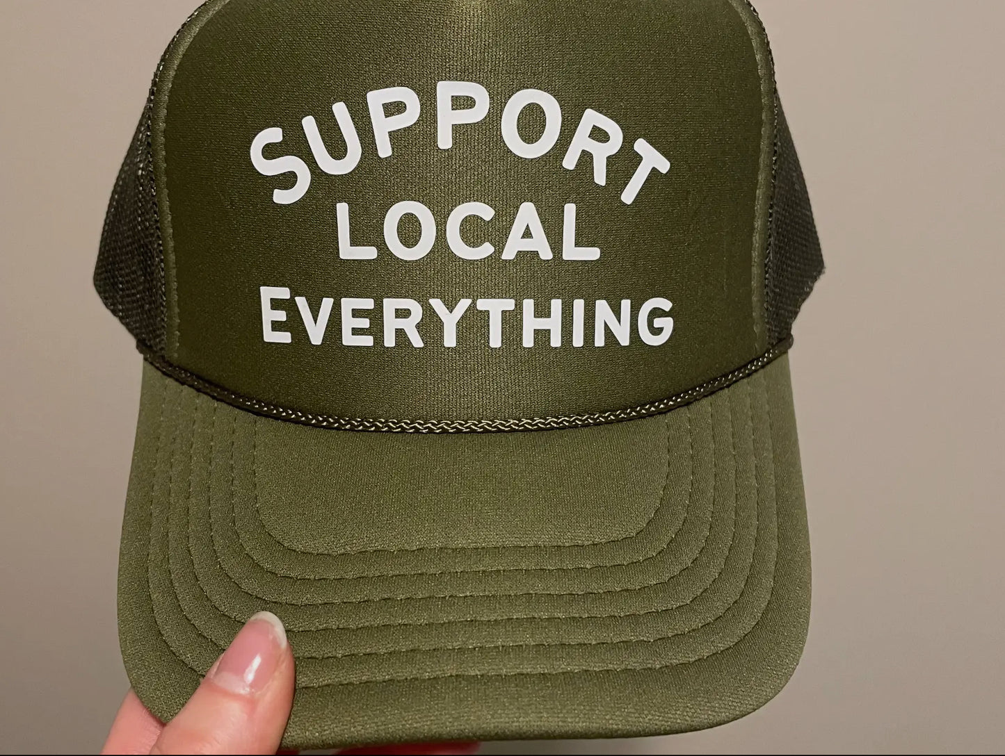 Support Local Everything Trucker Hat