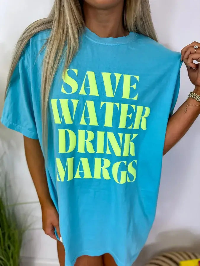 Save Water Drink Margs NRO Puff Letter Graphic Tee