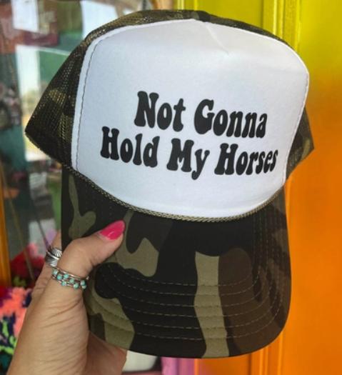 Hold My Horses Trucker Hat