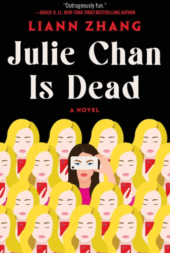 Julie Chan Is Dead - Liann Zhang