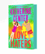 The Love Haters - Katherine Center