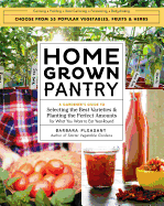 Homegrown Pantry - A Gardener's Guide