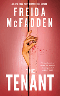 The Tenant - Freida McFadden