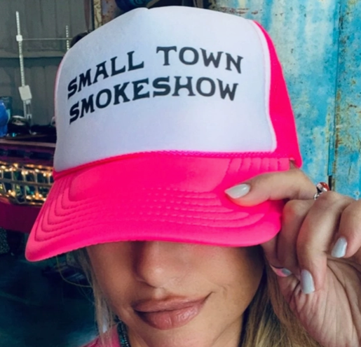 Small Town Smokeshow Trucker hat